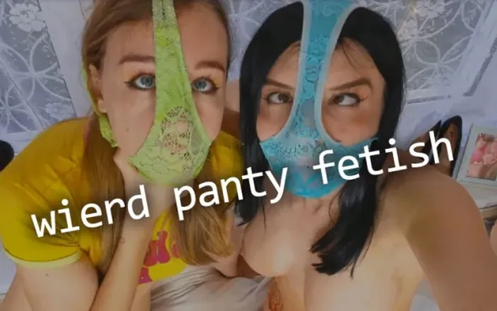 MargoAlisa: Weird Panty Fetish
