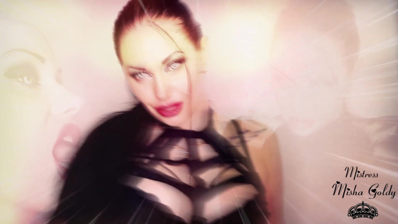 Goddess Misha Goldy: Le mie labbra penetreranno proprio nella tua mente e si...