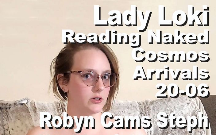 Cosmos naked readers: Lady Loki leest naakt de Cosmos Aankomst 20-06