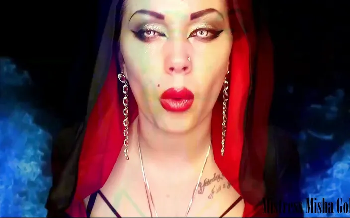 Goddess Misha Goldy: Mesmerizing mindfuck :You will submit to me, you will say my...