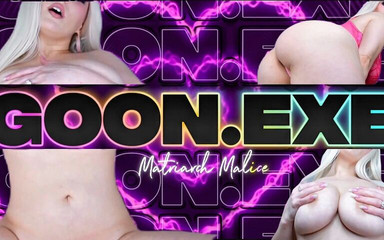 Matriarch Malice: Goon.exe
