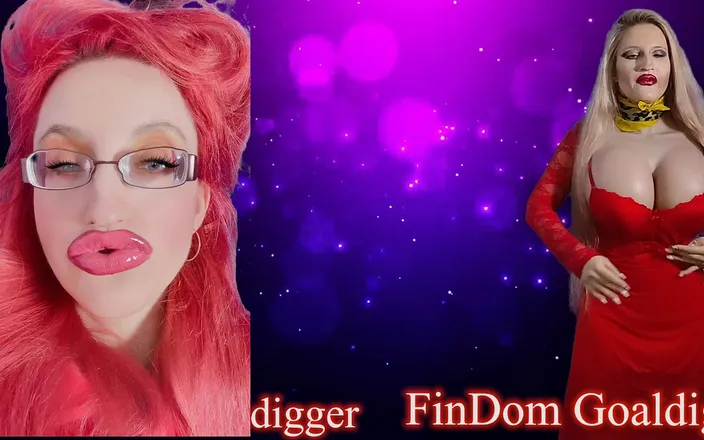 FinDom Goaldigger: No satisfaction