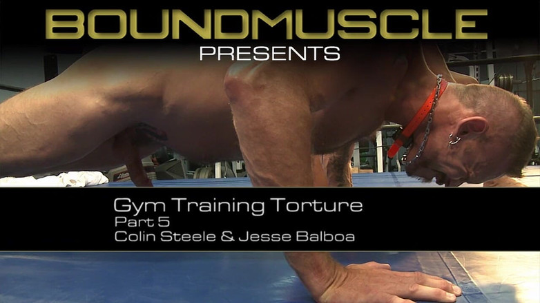 Bad boys bootcamp: Gym Training Misery - bagian 5