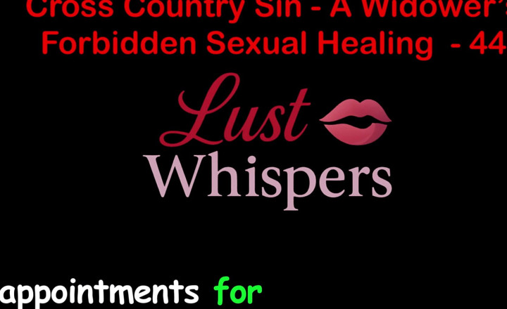 LustWhispers: Cross country sin, ein witwer tabu, sexuelle heilung teil 44 - englische...