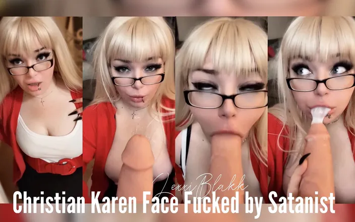 LexxiBakk: Christian Karen Gets Face Fucked by Satanist