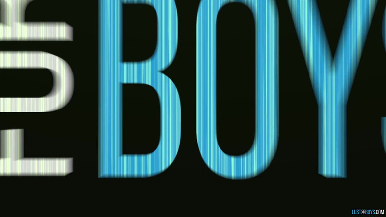 Lust for boys: Abia aștept să se alăture!