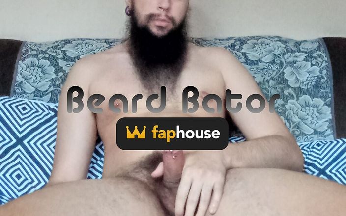Beard Bator: Ninguém pode parar meu pau