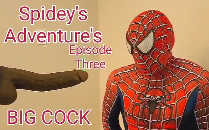 Biggyshots: Spidey's Adventure's Episode Three Spiderman Big Cock and Cumshots Super...