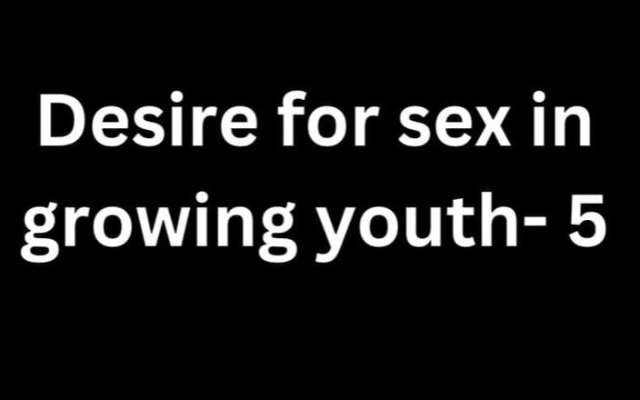 Honey Ross: Endast ljud: Önskan om sex i växande ungdomar - 5