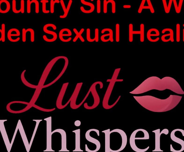 LustWhispers: Cross Country Sin: A Widower's Forbidden Sexuell Healing Del 40 - Engelsk...