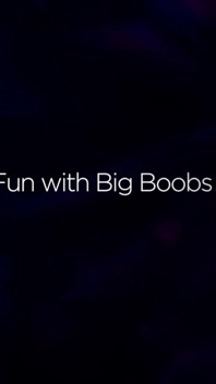 Giant Boobs