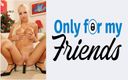 Only for my Friends: Первое порно большой 18-летней шлюшки с бритой киской и блондинкой мастурбирует, используя секс-игрушку