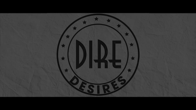 Dire Desires: Personal Files