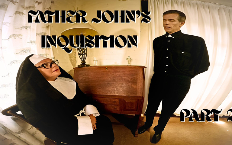 Priest John's Inquisition - Part 2 (Twisted Nymphs)
