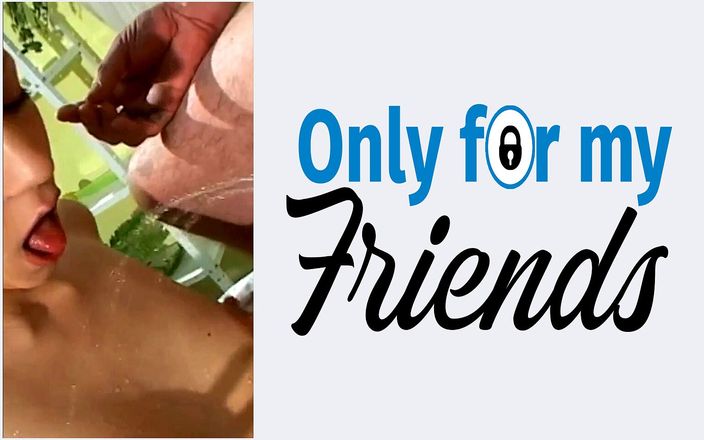 Only for my Friends: Gần đây cô ấy đã mười tám tuổi và một con đĩ lớn với...