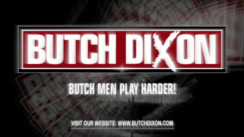 Butch Dixon: Drake Jaden et Bo Bangor