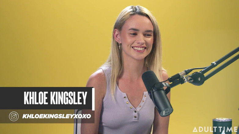Adult Time Podcast: Khloe Kingsley squirte devant la caméra et drapeaux rouges