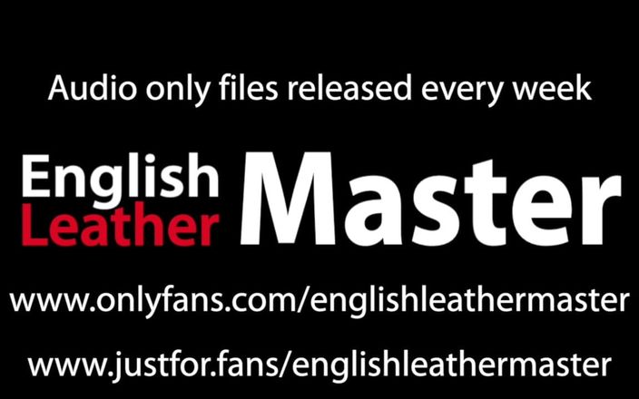 English Leather Master: Ordenhando fábrica de áudio erótico