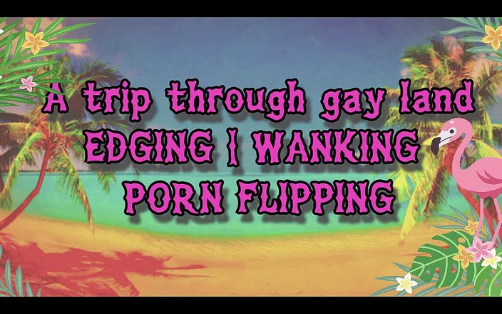 Campsissyboi: AUDIO ONLY - A trip through gayland enhanced