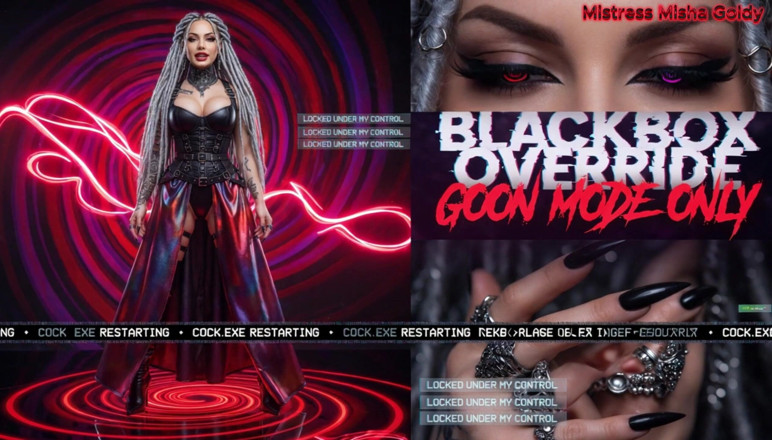Goddess Misha Goldy: Blackbox Cock: Remotely Hacked and Owned by Me