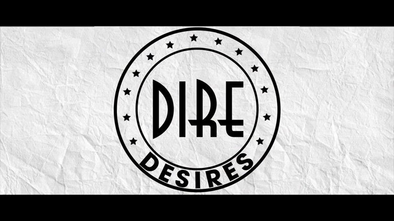 Dire Desires: Sub filmt episode 1