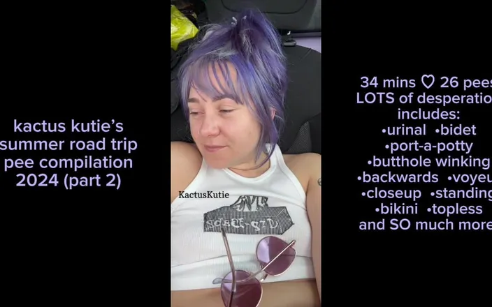 Kactus kutie: Summer Road Trip Pee Compilation Part 2