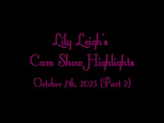 Lily Leigh: Lily Leigh直播场景亮点视频 - 2023-10-07 - 在格子裙子里