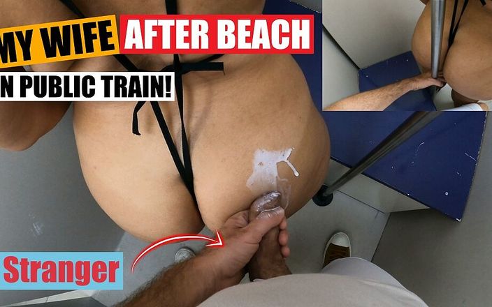 Markus Rokar: My Horny Wife Wearing a Swimsuit on the Train After...