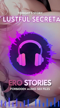 Ero Stories: My Lustful Secretary