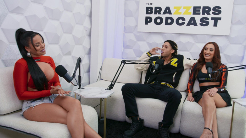 The Brazzers Podcast: The Brazzers Podcast: Episode 11