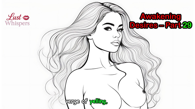 LustWhispers: Awakening Desires - Część 29 - Angielska historia audio z napisami