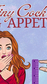 Tiny Cock-big Appetite: Your Sph CEI Humiliation Erotic Audio