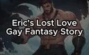 Erotic Man: Gay Erotic Fantasy - Eric and Tyrus