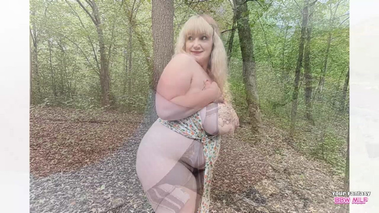 BBW_Wife: Tits Out in Nature - Seductive BBW MILF Godess Flaunts Her...
