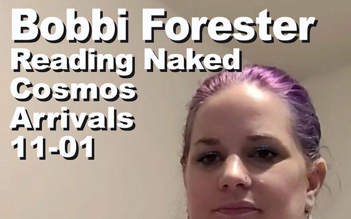 Cosmos naked readers: Bobbi Forester lendo nua o cosmos chegadas 1