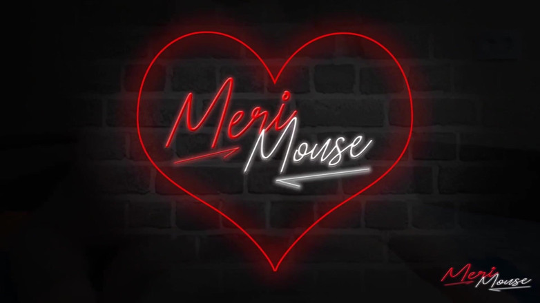 Meri-Mouse: 彼は私の顔にすべてを注ぎました