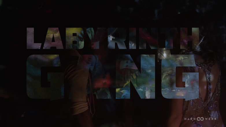 HardWerk: Labyrinth bang