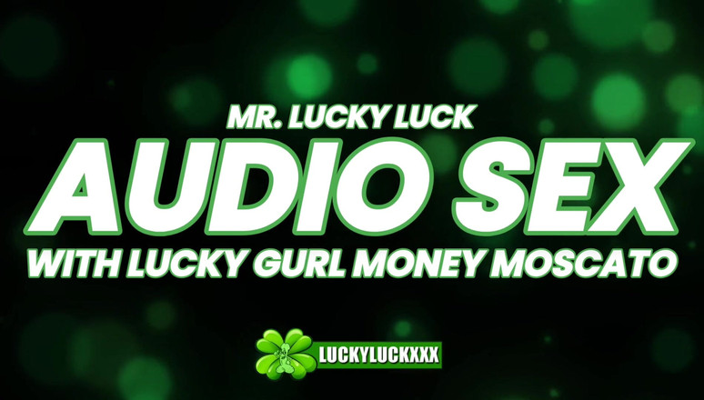 Lucky Luck XXX: Lucky Gurl Money Moscato - Good Morning Asmr Audio Sex