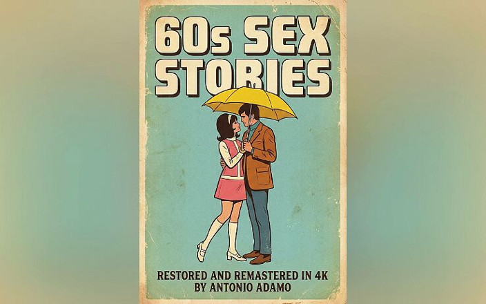 Vintage Erotic Archive: Historias de sexo 60