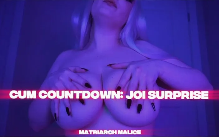 Matriarch Malice: Cum Countdown JOI Surprise