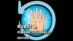 Campsissyboi: AUDIO ONLY - Looping audio tujuh gesek dan fingering sendiri edisi