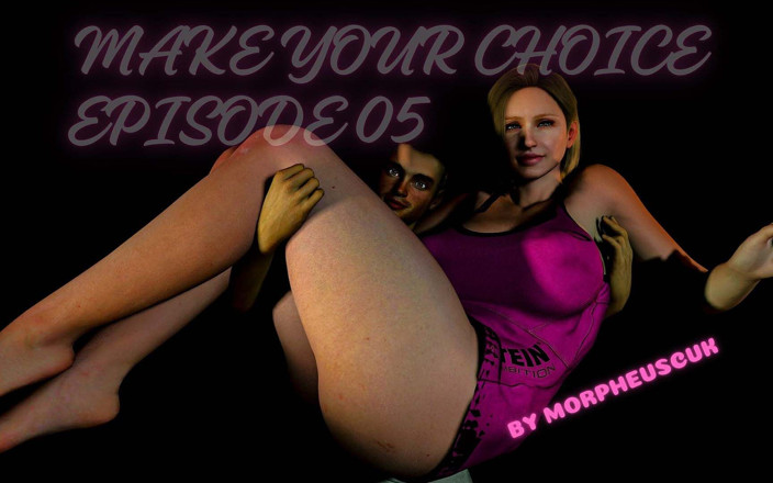 Morpheuscuk: Сделай свой выбор ep05
