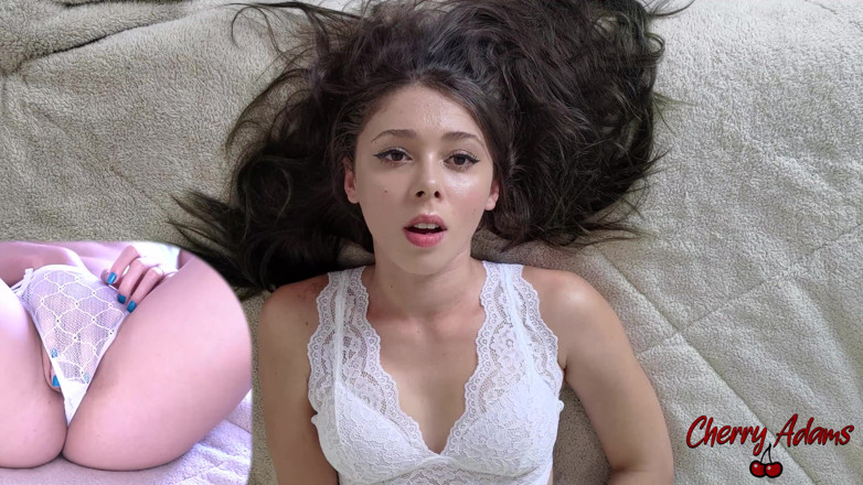 Cherry Adams: POV: เธอกำลังเย็ดฉันท่ามิชชันนารี่จนฉันแตก - Cherry Adams กับความเสียวสุดขีด