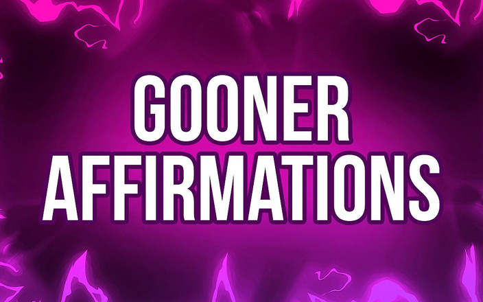 Femdom Affirmations: Gooner Afirmações para Viciados em Pornografia