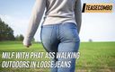 Teasecombo 4K: MILF med phat ass walking utomhus i lösa jeans