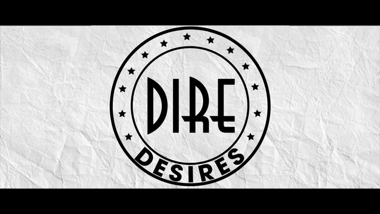 Dire Desires: Sub files episode 1