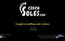 Czech Soles - foot fetish content: पत्नी के जूते सूंघते हुए पकड़ा गया