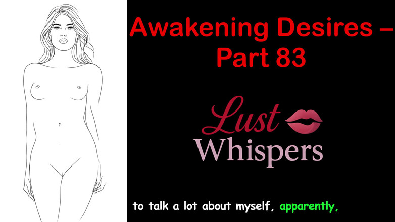 LustWhispers: 唤醒欲望 - 第83部分 - 带字幕的英语音频故事