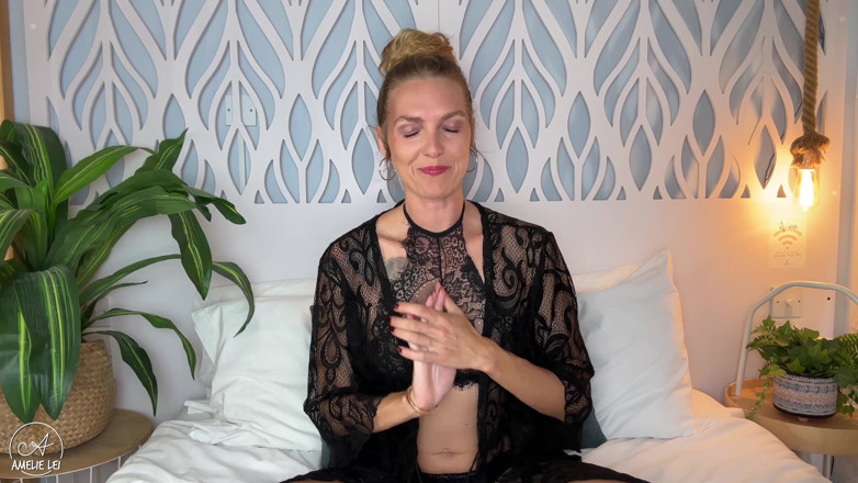 Amelie Lei: Meditazione Incontra ISTRUZIONI per - per un orgasmo più intenso!