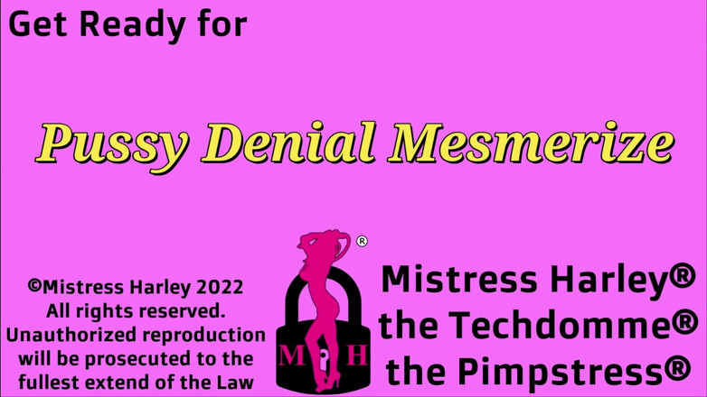Mistress Harley: Ipnosi negazione della figa